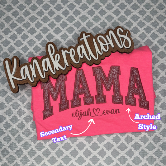 Glittered Mama - Embroidered Design