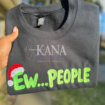 Ew... People | Sweatshirt