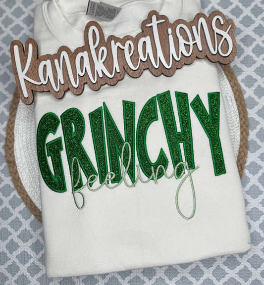 Grinchy Feeling - Embroidered Sweatshirt