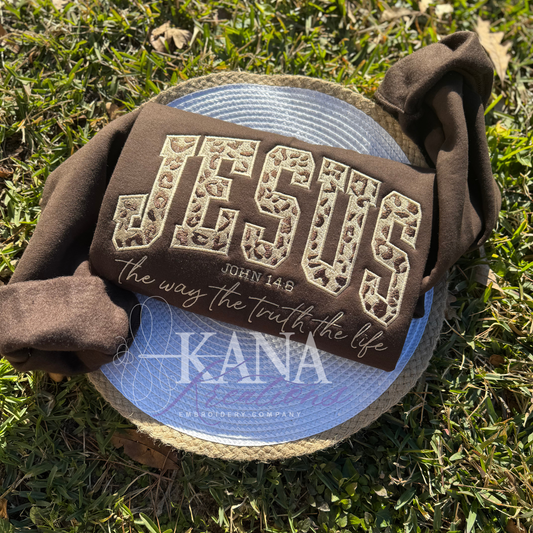 Jesus The Way, The Truth, The Light - Embroidered Sweatshirt